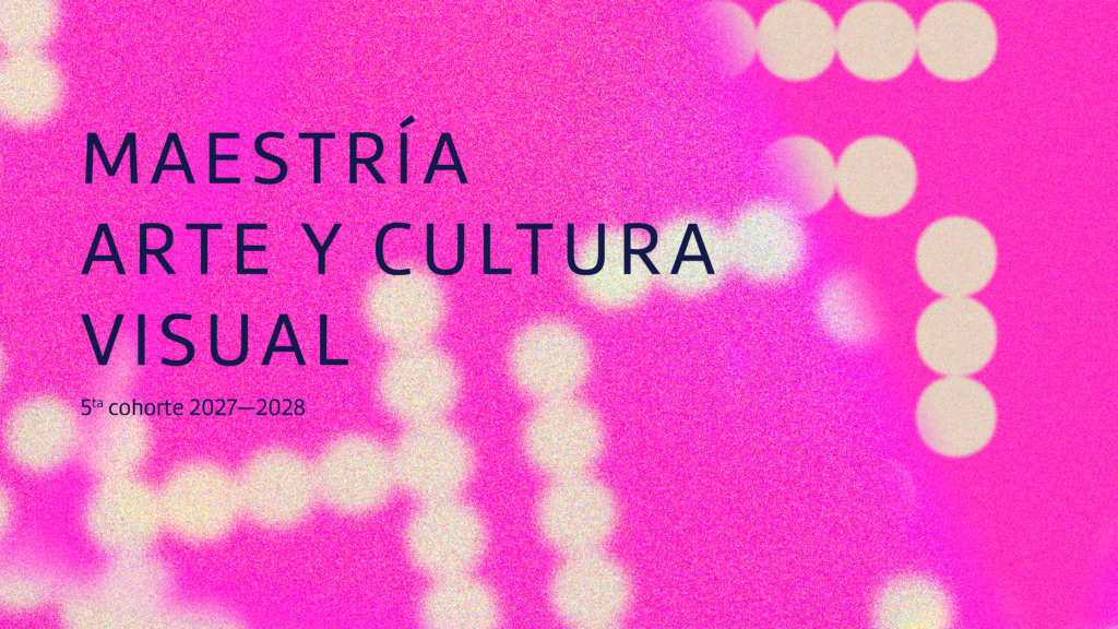 Maestría en Arte y Cultura Visual banner web
