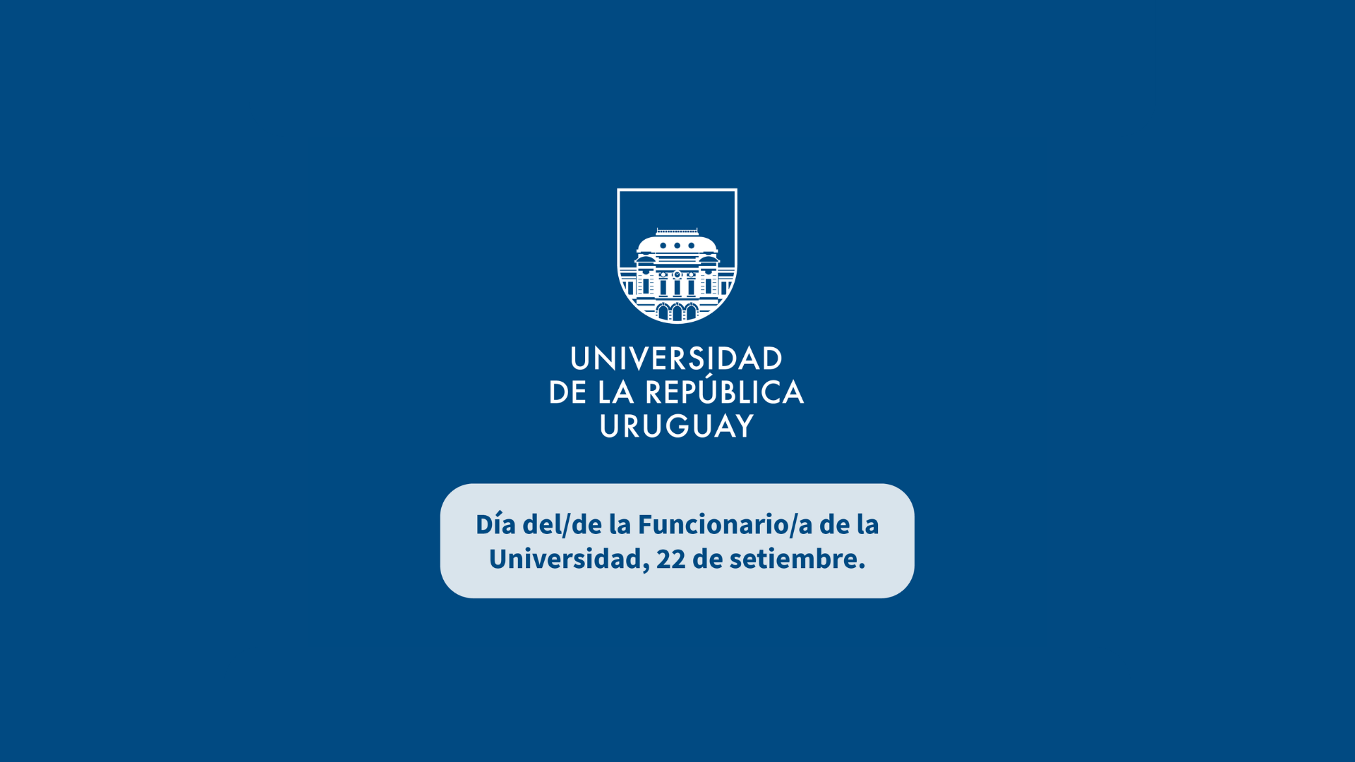 Día del/la funcionario/a de la Universidad