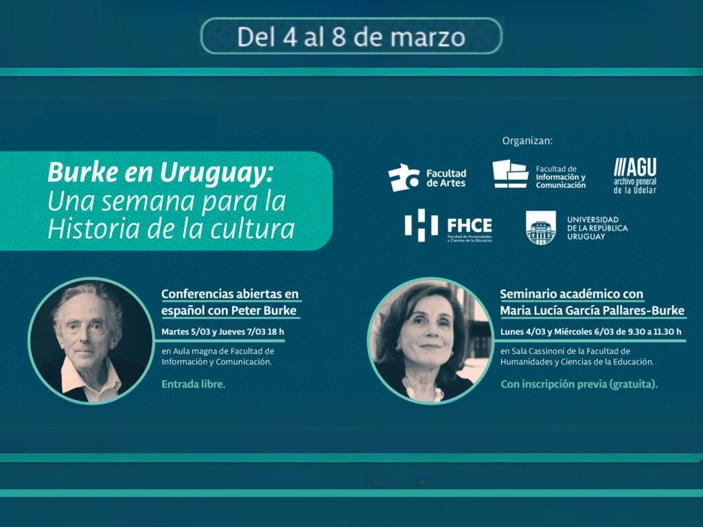 Burke en Uruguay: una semana para la Historia de la cultura