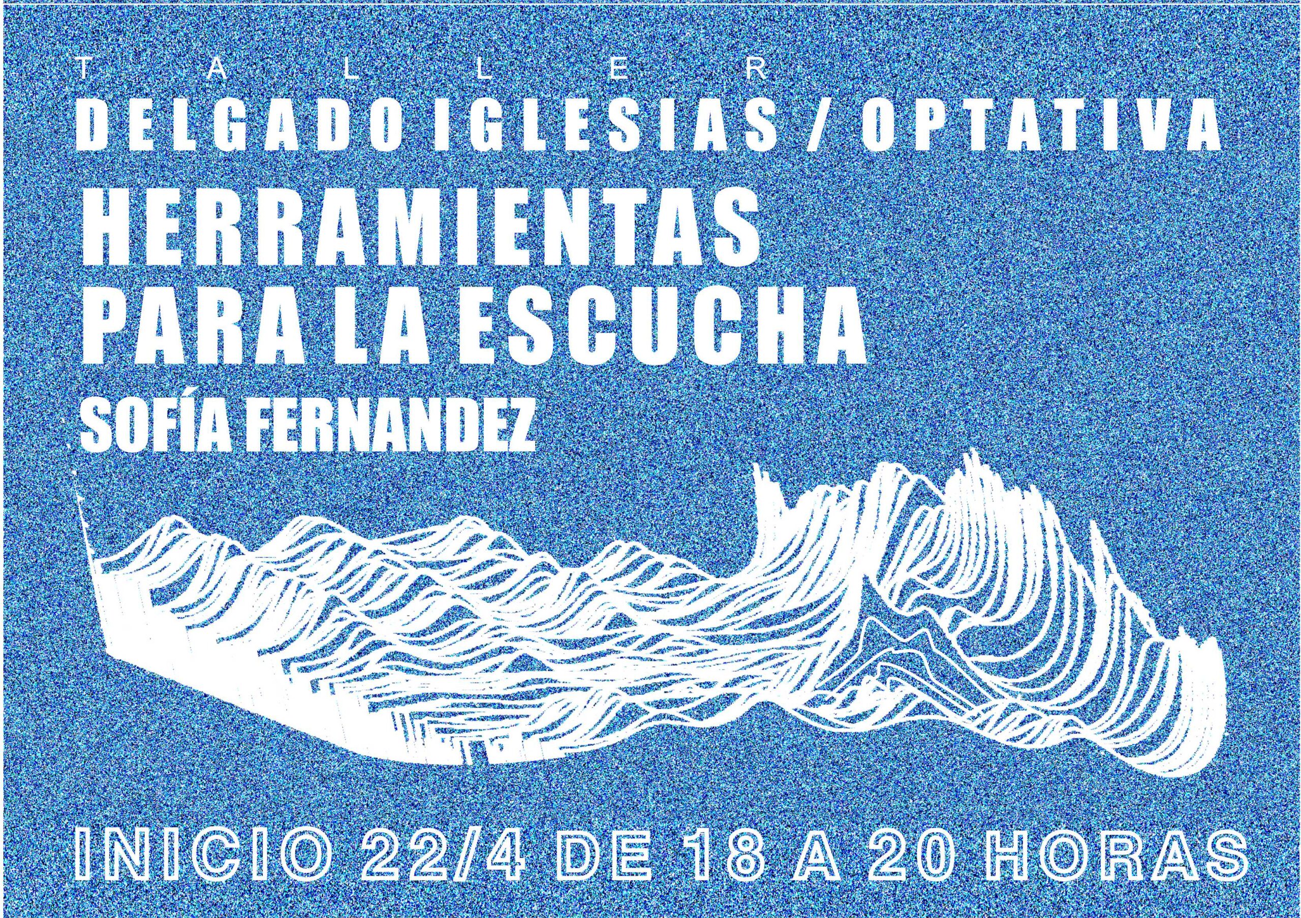 Curso optativo «Herramientas para la escucha»