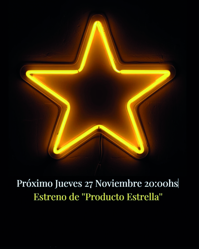 Afiche de difusión producto Estrella