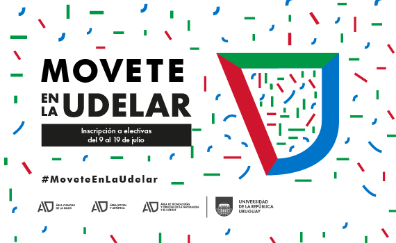 Imagen de difusión: "Movete en la Udelar" Inscripción a electivas del 9 al 19 de julio.